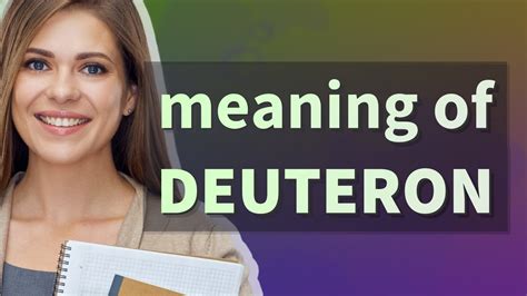 deuteron meaning.